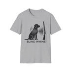 Blind Whine T-Shirt