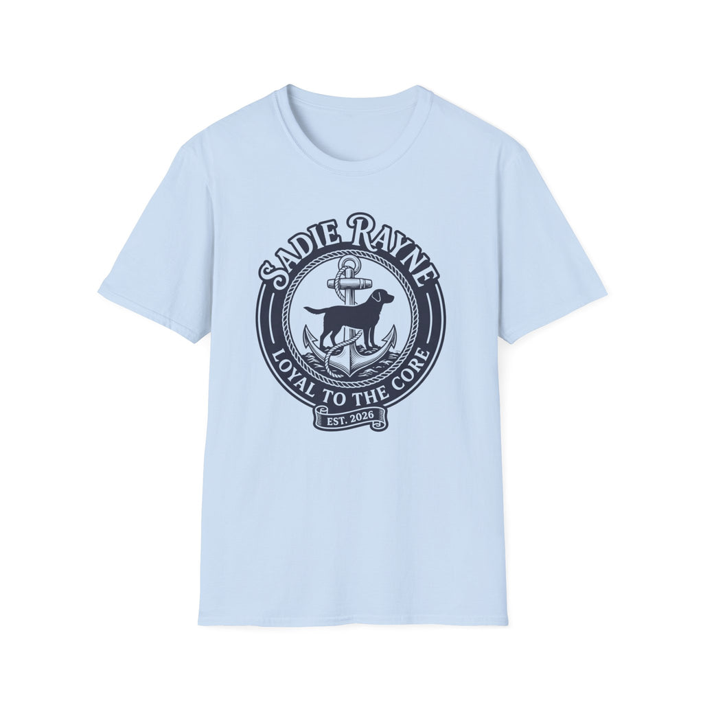 Loyal To The Core T-Shirt