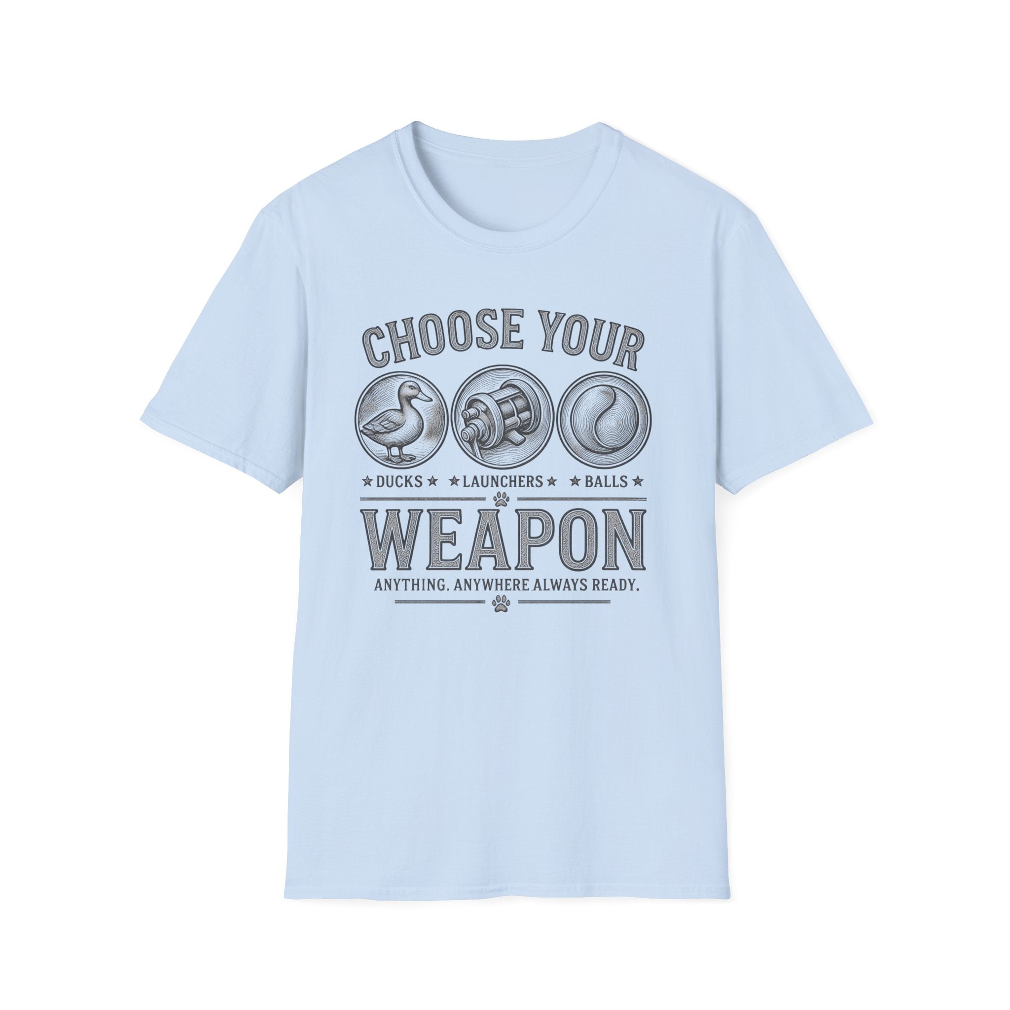 Choose Your Weapon T-Shirt