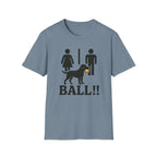Ball! T-Shirt