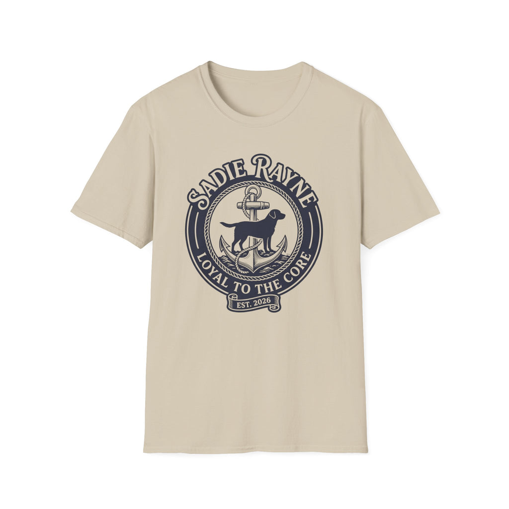 Loyal To The Core T-Shirt
