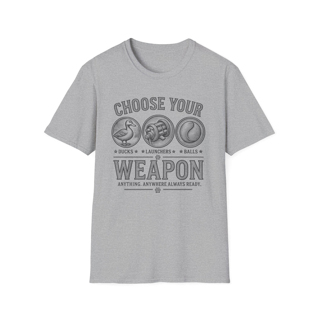 Choose Your Weapon T-Shirt