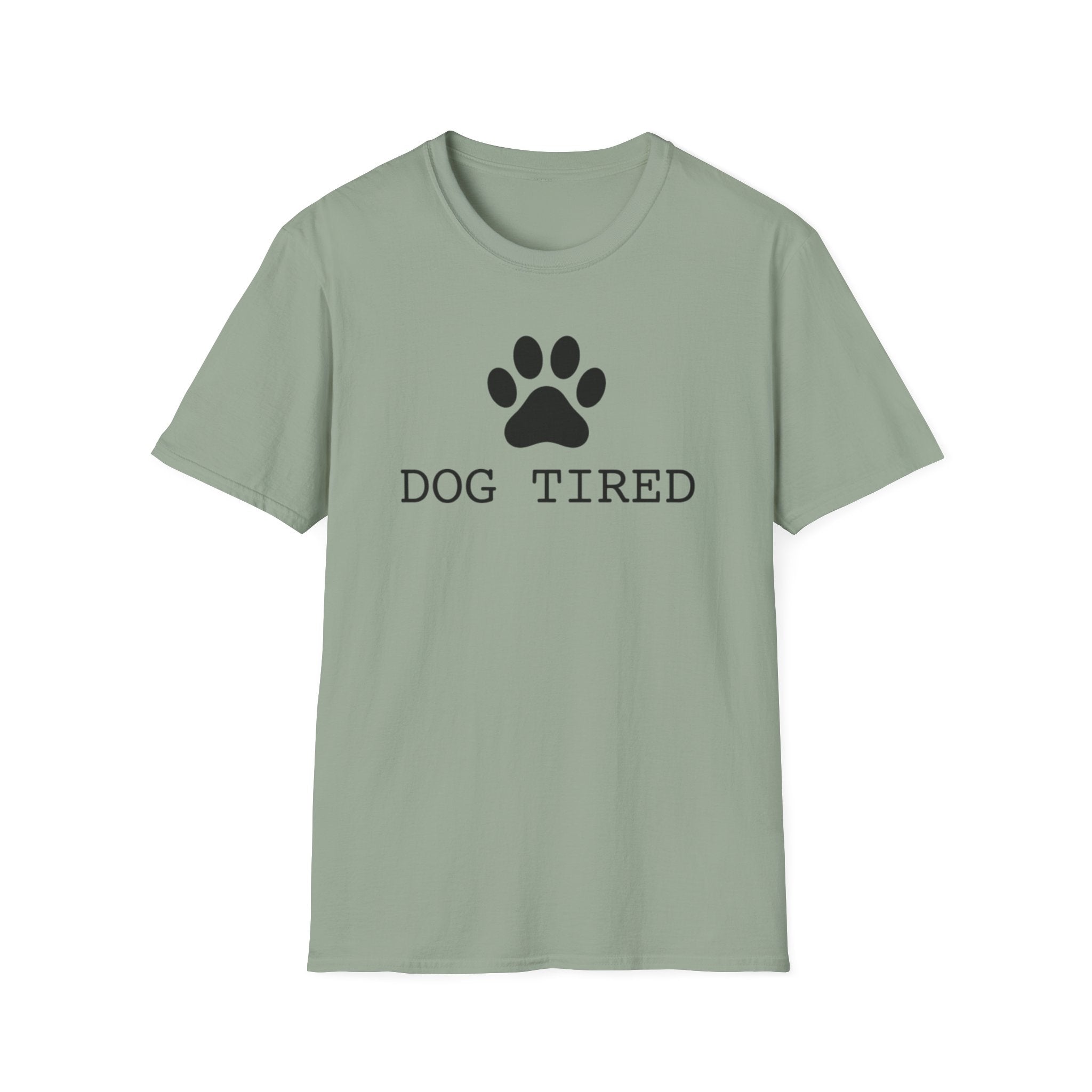 Dog Tired T-Shirt