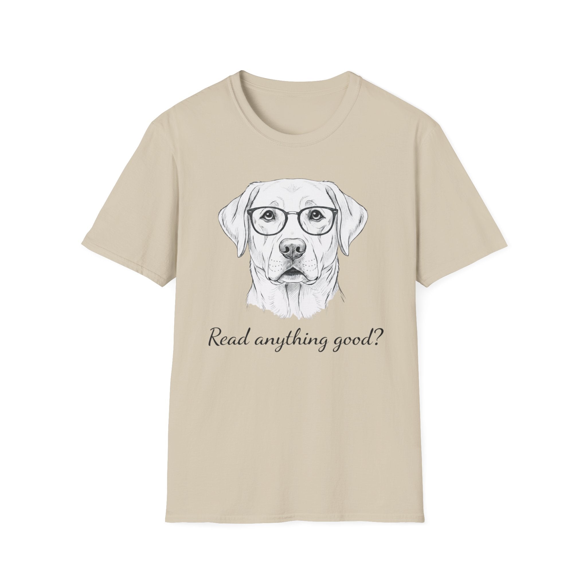 Read Anything Good? T-Shirt