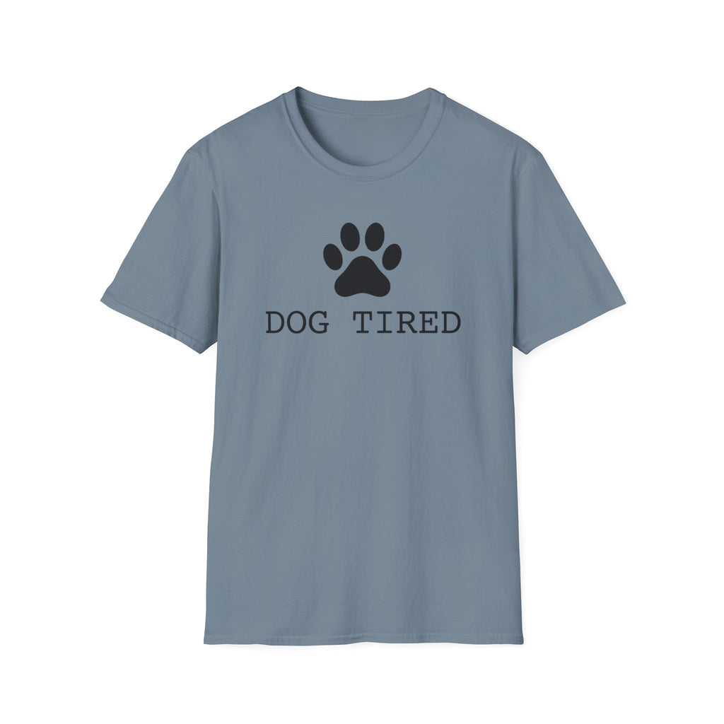 Dog Tired T-Shirt