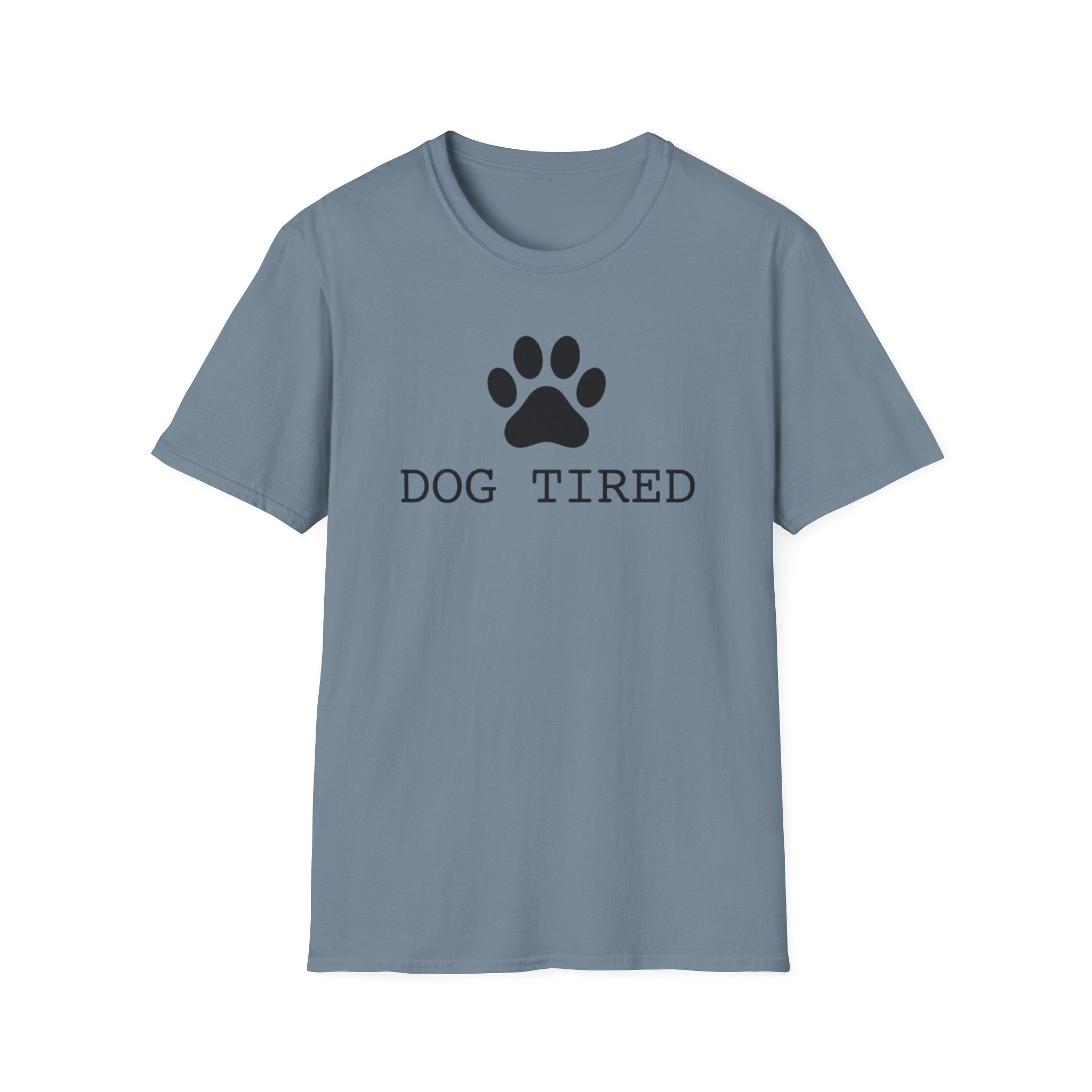 Dog Tired T-Shirt