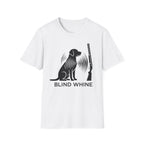 Blind Whine T-Shirt